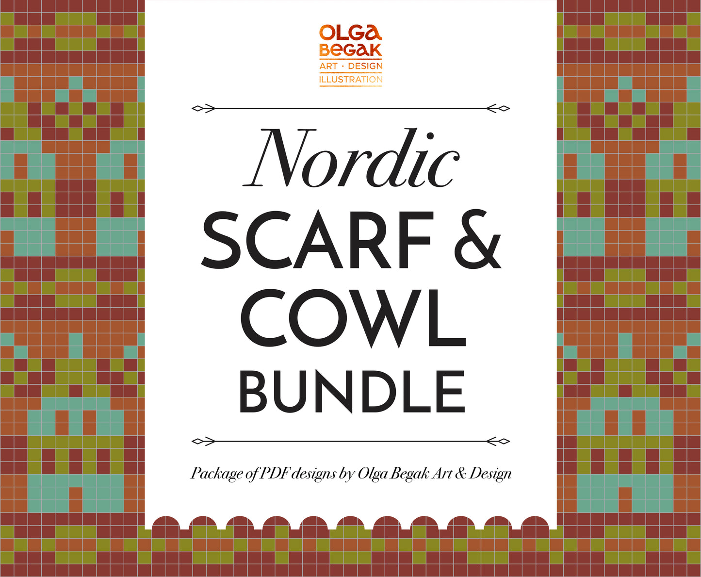 Promotional graphic for a 'Nordic SCARF & COWL BUNDLE' by Olga Begak Art & Design Illustrations, featuring a central white text panel framed by a geometric Fair Isle pattern in brick red, green, and teal.